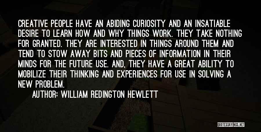 Experiences In Work Quotes By William Redington Hewlett