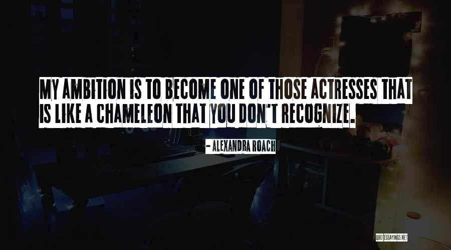 Experiences Shaping You Quotes By Alexandra Roach Experiences Shaping You Quotes By Alexandra Roach