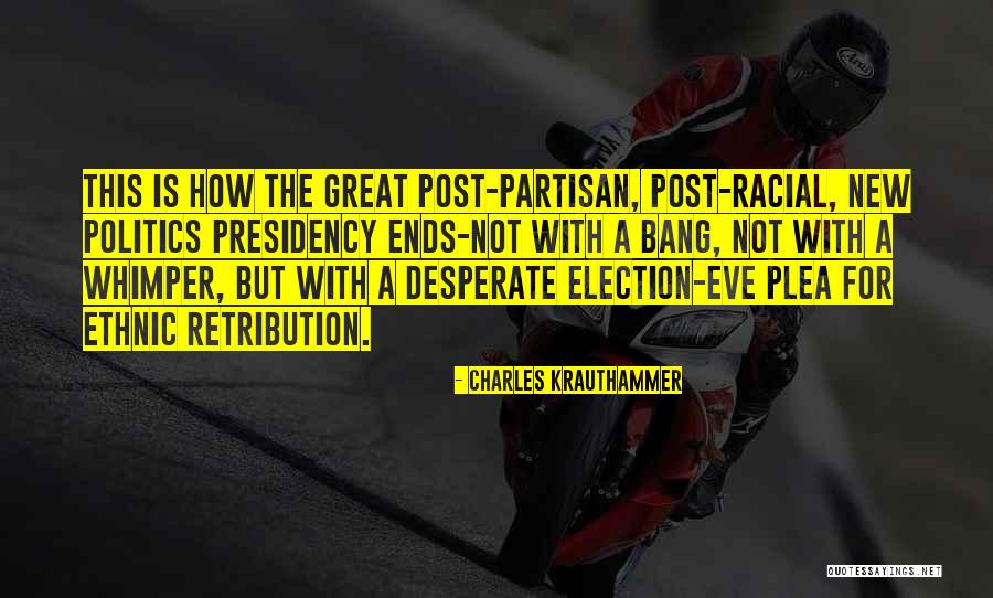 Experiences Shaping You Quotes By Charles Krauthammer Experiences Shaping You Quotes By Charles Krauthammer
