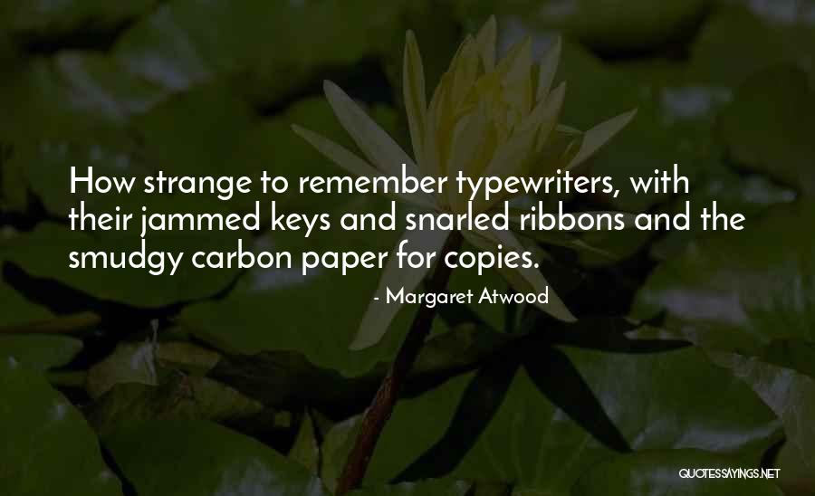 Experiencetheregent Quotes By Margaret Atwood Experiencetheregent Quotes By Margaret Atwood