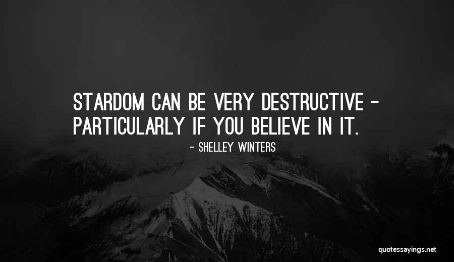 Experiencetheregent Quotes By Shelley Winters Experiencetheregent Quotes By Shelley Winters