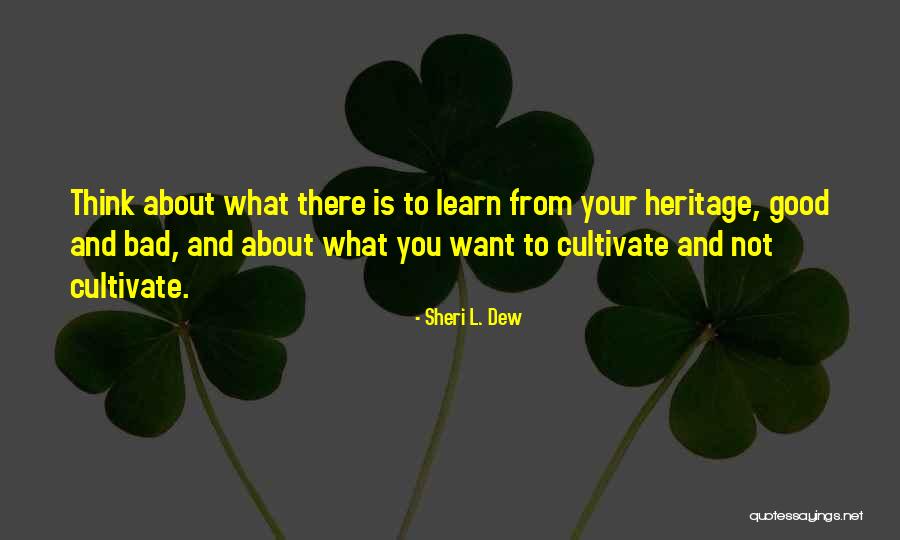 Experiencing Different Cultures Quotes By Sheri L. Dew Experiencing Different Cultures Quotes By Sheri L. Dew