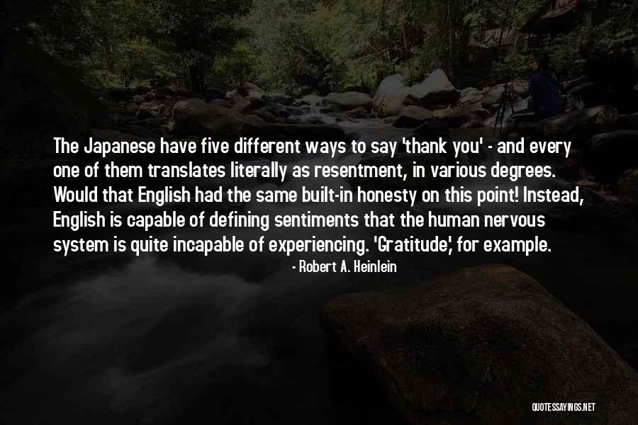 Experiencing Different Things Quotes By Robert A. Heinlein Experiencing Different Things Quotes By Robert A. Heinlein