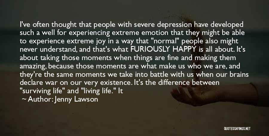 Experiencing Joy Quotes By Jenny Lawson