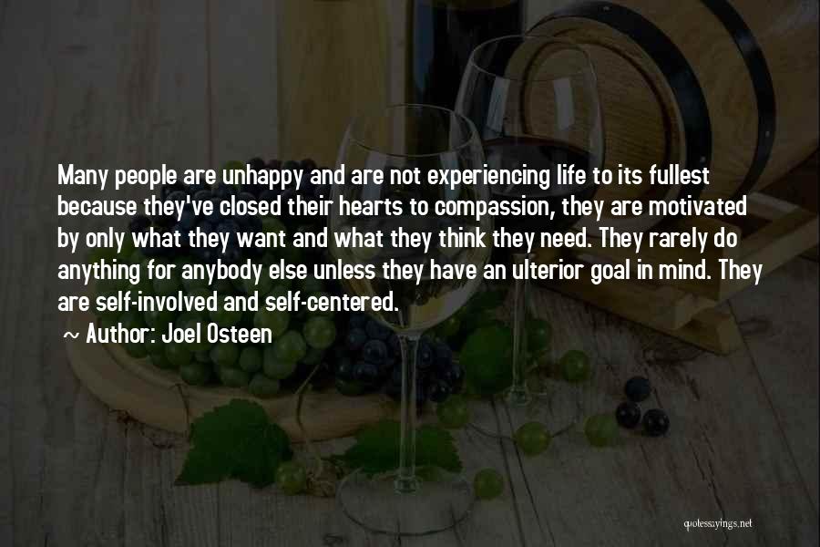 Experiencing Life To The Fullest Quotes By Joel Osteen