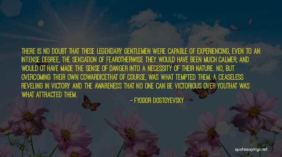 Experiencing Nature Quotes By Fyodor Dostoyevsky Experiencing Nature Quotes By Fyodor Dostoyevsky