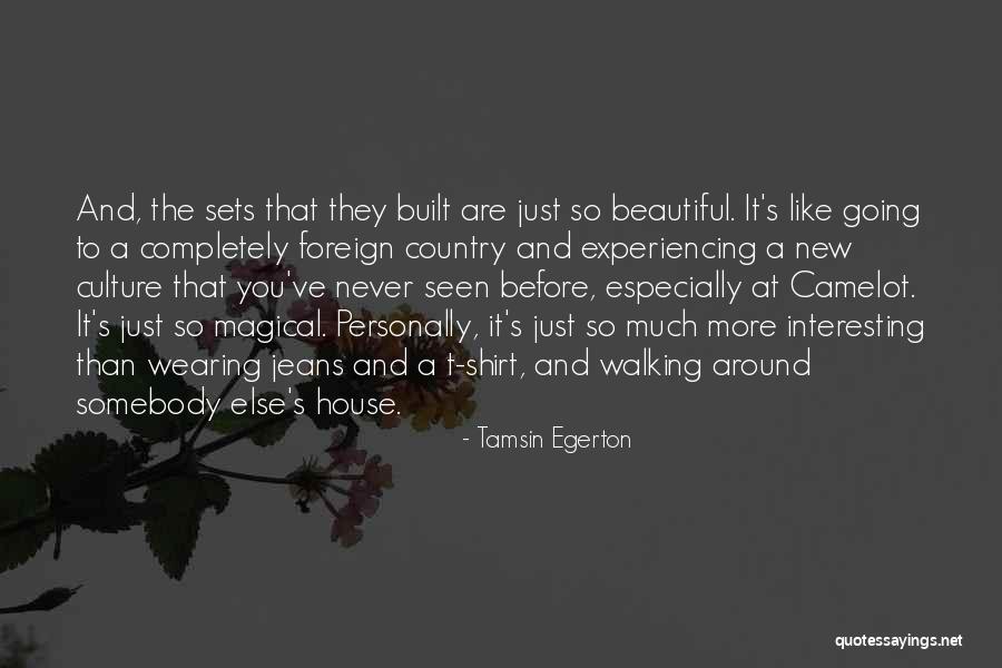 Experiencing New Things Quotes By Tamsin Egerton