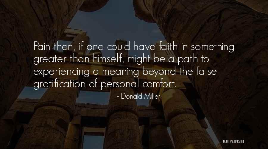 Experiencing Pain Quotes By Donald Miller