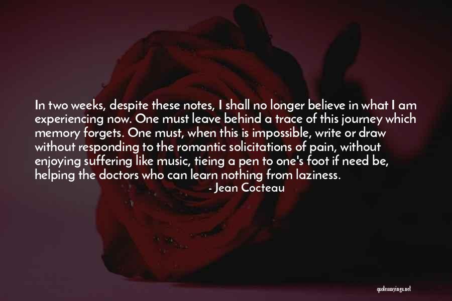 Experiencing Pain Quotes By Jean Cocteau