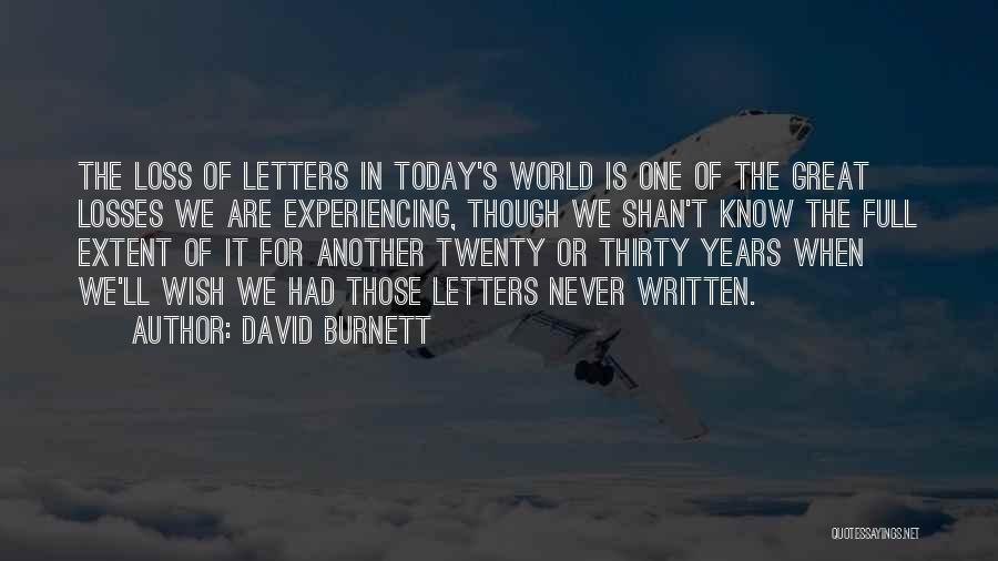 Experiencing The World Quotes By David Burnett