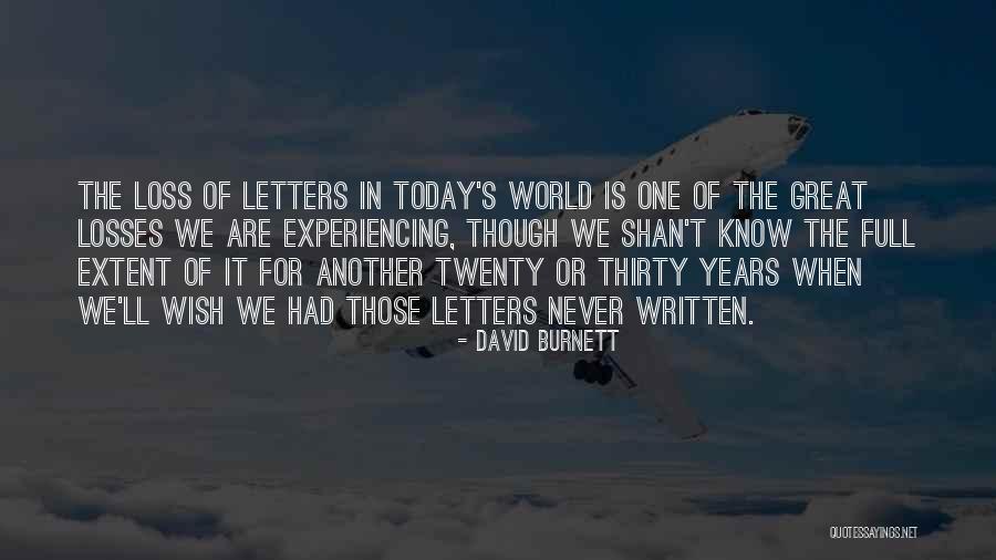 Experiencing The World Quotes By David Burnett