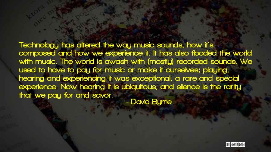 Experiencing The World Quotes By David Byrne