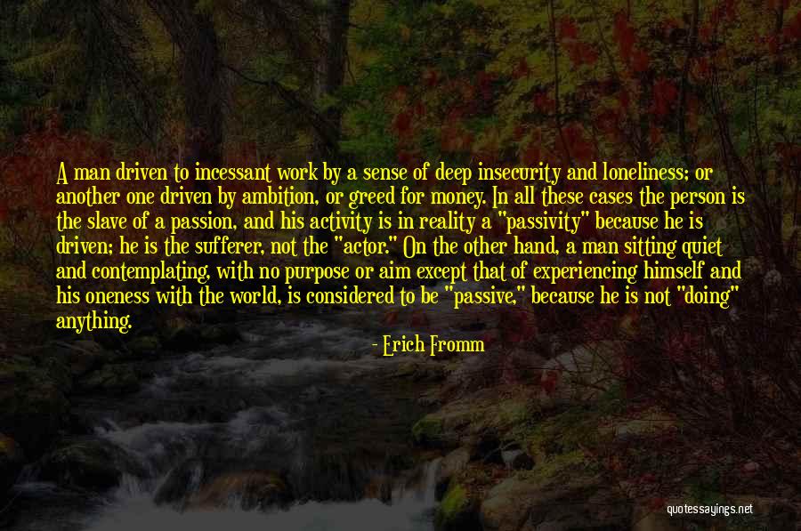 Experiencing The World Quotes By Erich Fromm