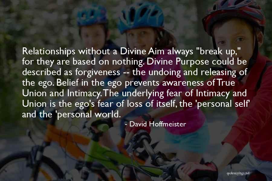 Experiencing True Love Quotes By David Hoffmeister Experiencing True Love Quotes By David Hoffmeister