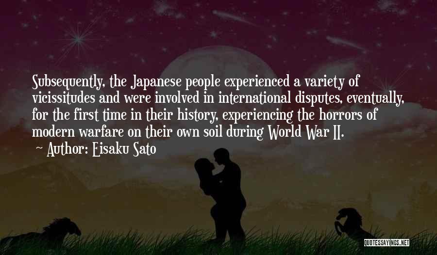 Experiencing War Quotes By Eisaku Sato