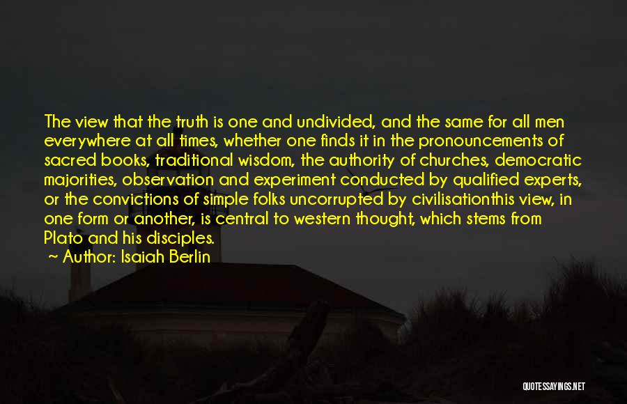 Experiment Quotes By Isaiah Berlin