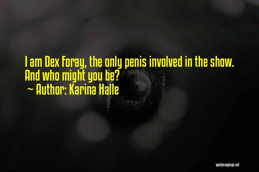 Experiment Quotes By Karina Halle