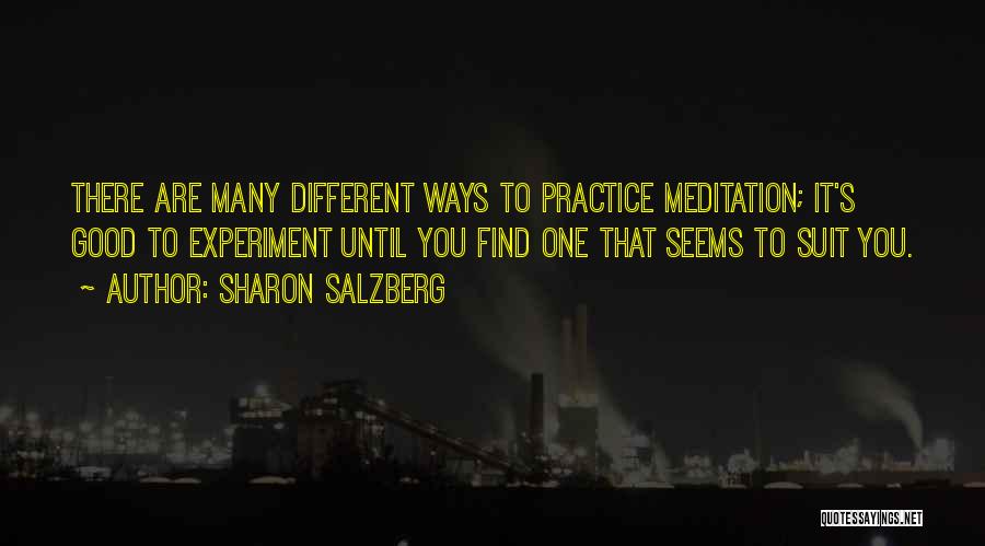 Experiment Quotes By Sharon Salzberg