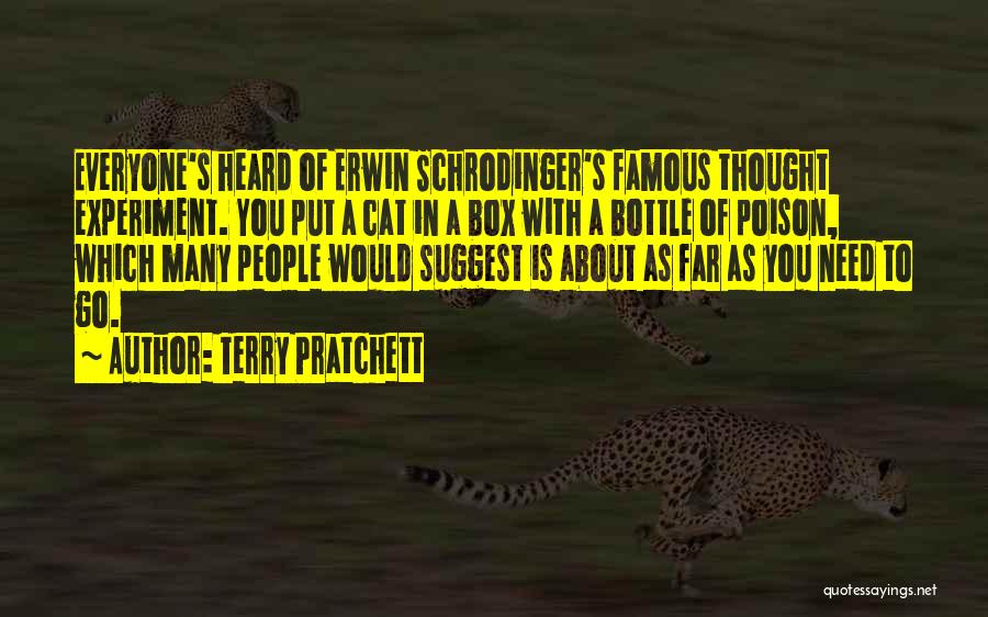 Experiment Quotes By Terry Pratchett