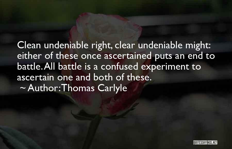 Experiment Quotes By Thomas Carlyle