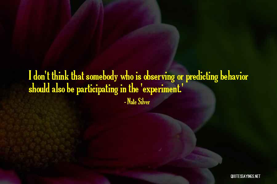 Experiment That Quotes By Nate Silver Experiment That Quotes By Nate Silver