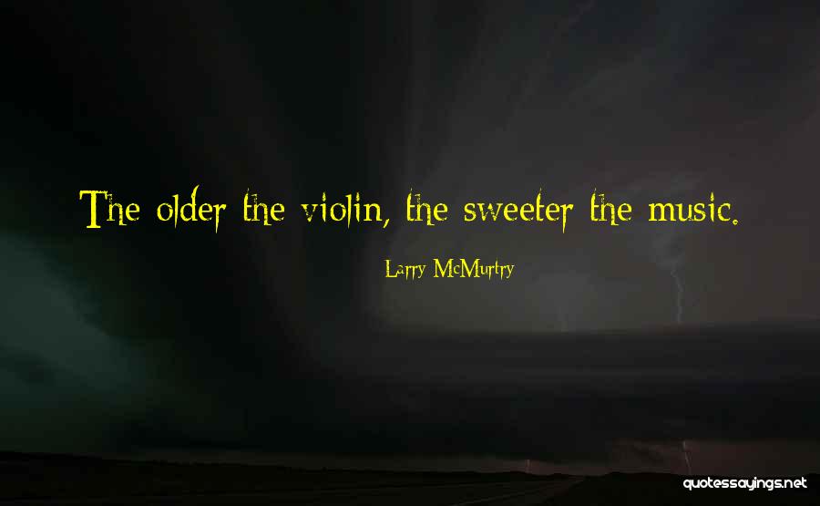 Experimentacion En Quotes By Larry McMurtry