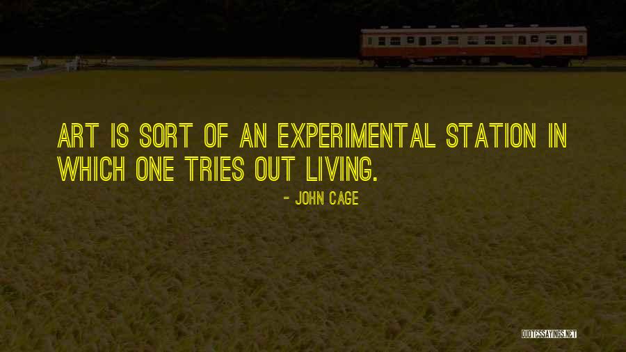 Experimental Design Quotes By John Cage