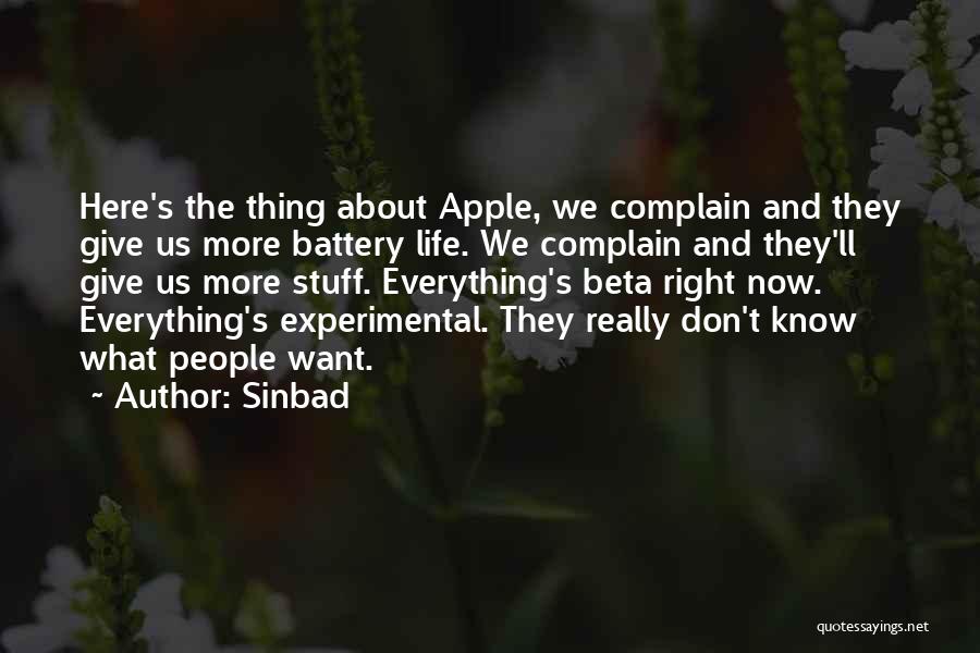 Experimental Life Quotes By Sinbad
