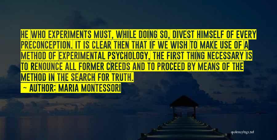 Experimental Method Quotes By Maria Montessori