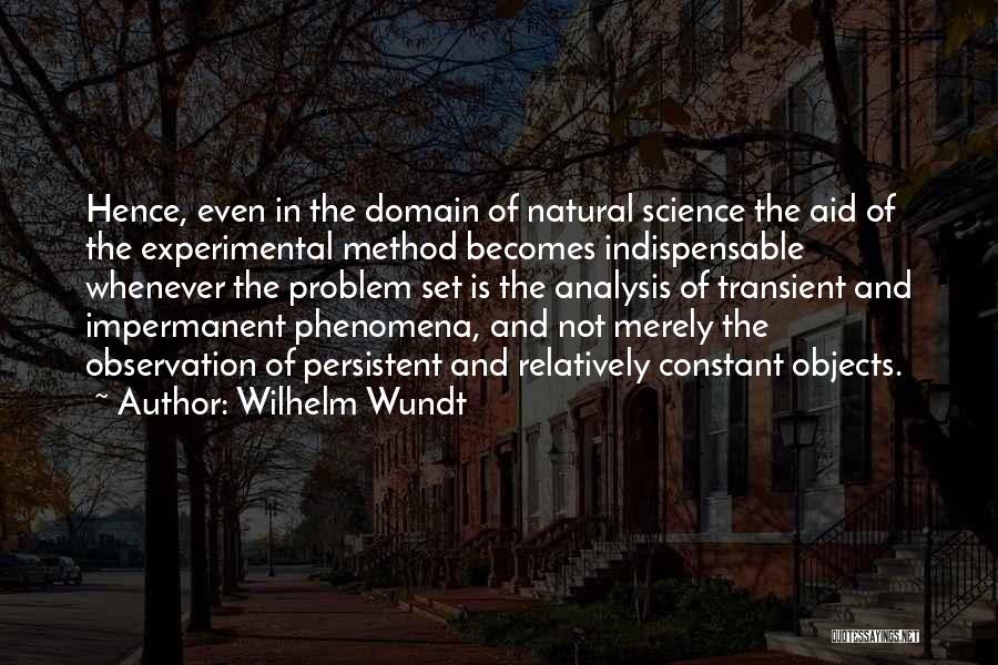 Experimental Method Quotes By Wilhelm Wundt