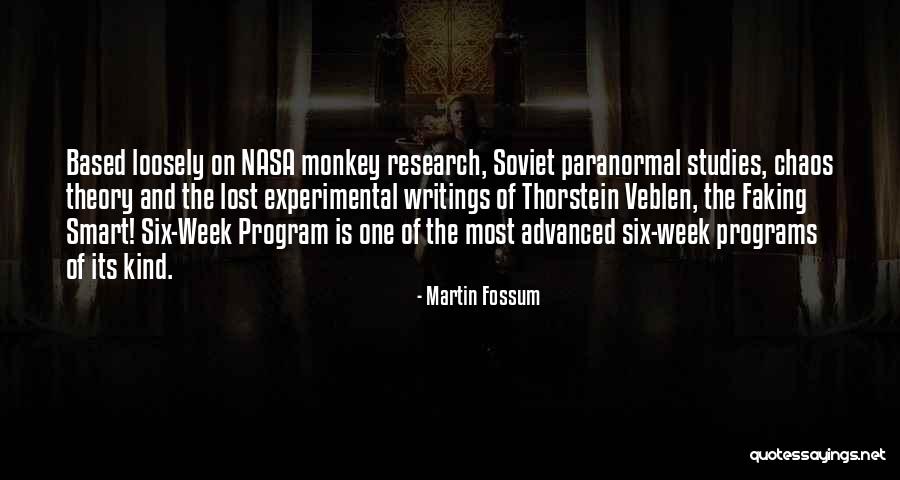 Experimental Research Quotes By Martin Fossum Experimental Research Quotes By Martin Fossum