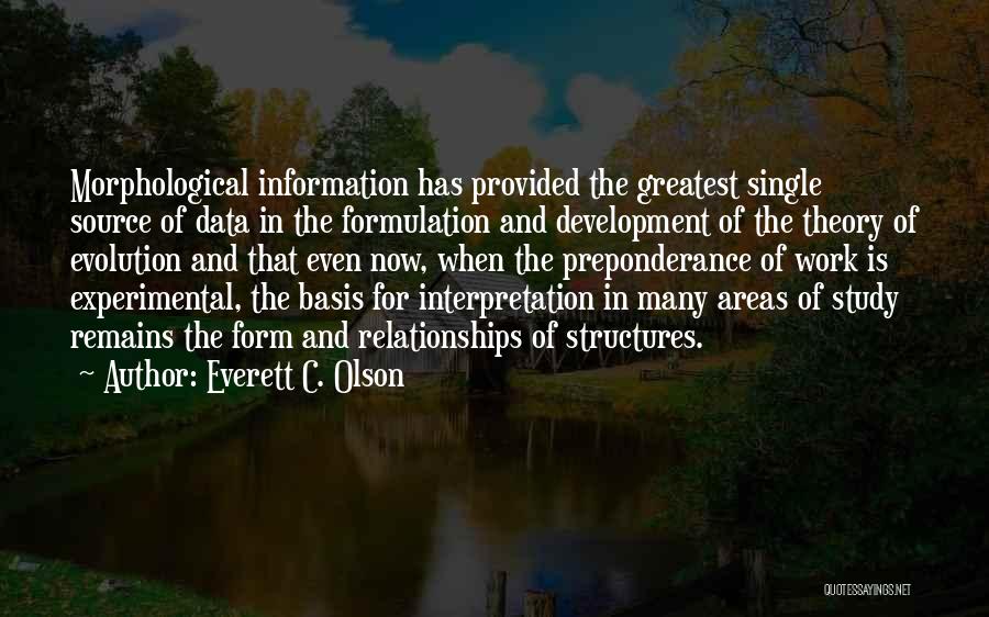 Experimental Work Quotes By Everett C. Olson