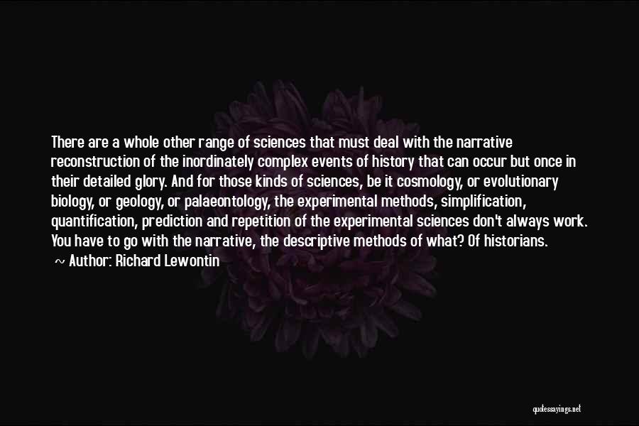 Experimental Work Quotes By Richard Lewontin