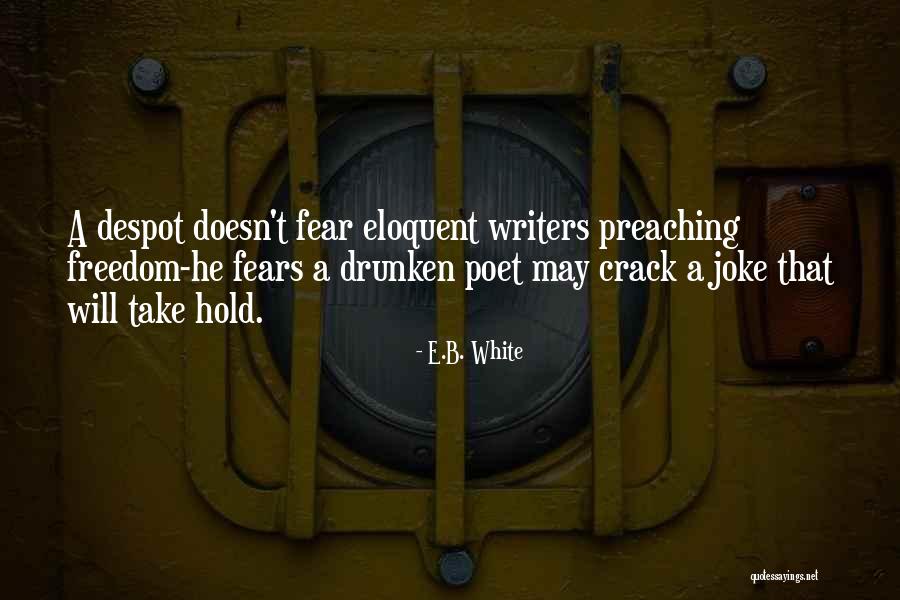 Experimentaras Quotes By E.B. White Experimentaras Quotes By E.B. White