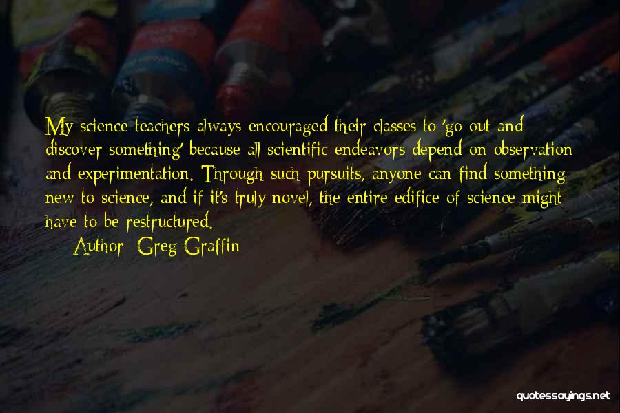 Experimentation Quotes By Greg Graffin