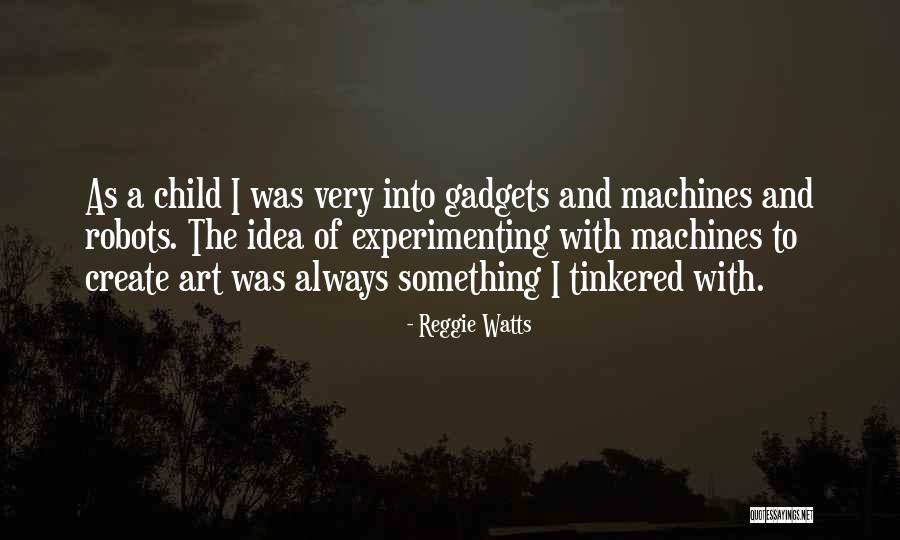 Experimenting And Art Quotes By Reggie Watts Experimenting And Art Quotes By Reggie Watts