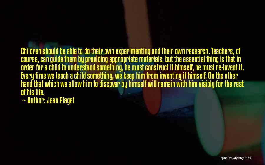 Experimenting Quotes By Jean Piaget