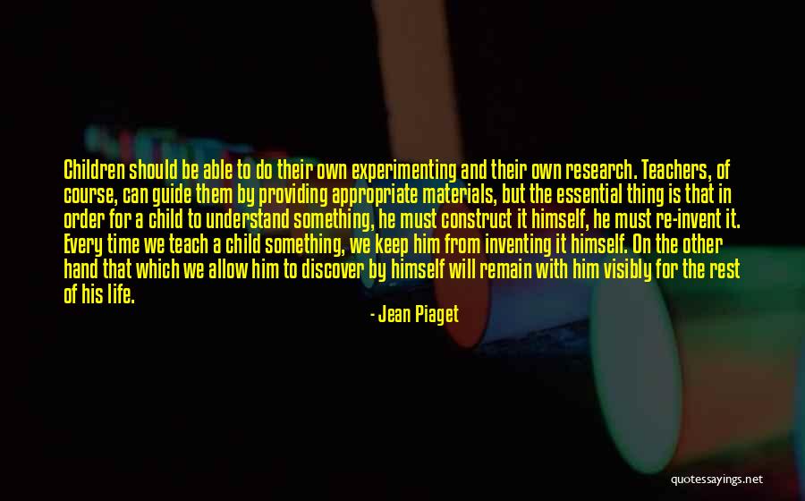 Experimenting Quotes By Jean Piaget