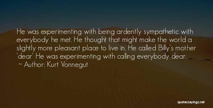 Experimenting Quotes By Kurt Vonnegut