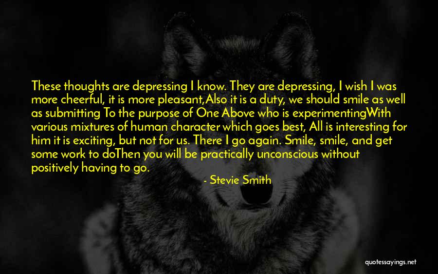 Experimenting Quotes By Stevie Smith