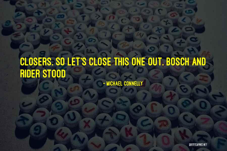 Experimento De Redi Quotes By Michael Connelly Experimento De Redi Quotes By Michael Connelly