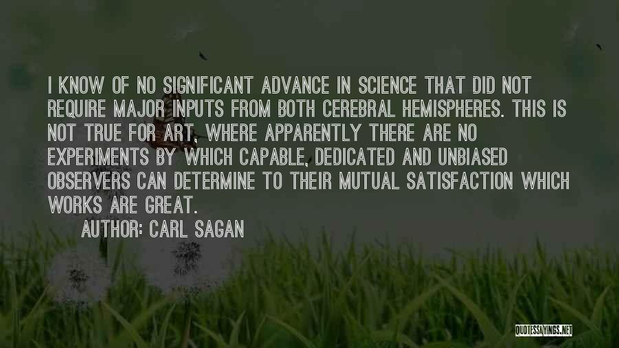 Experiments Quotes By Carl Sagan