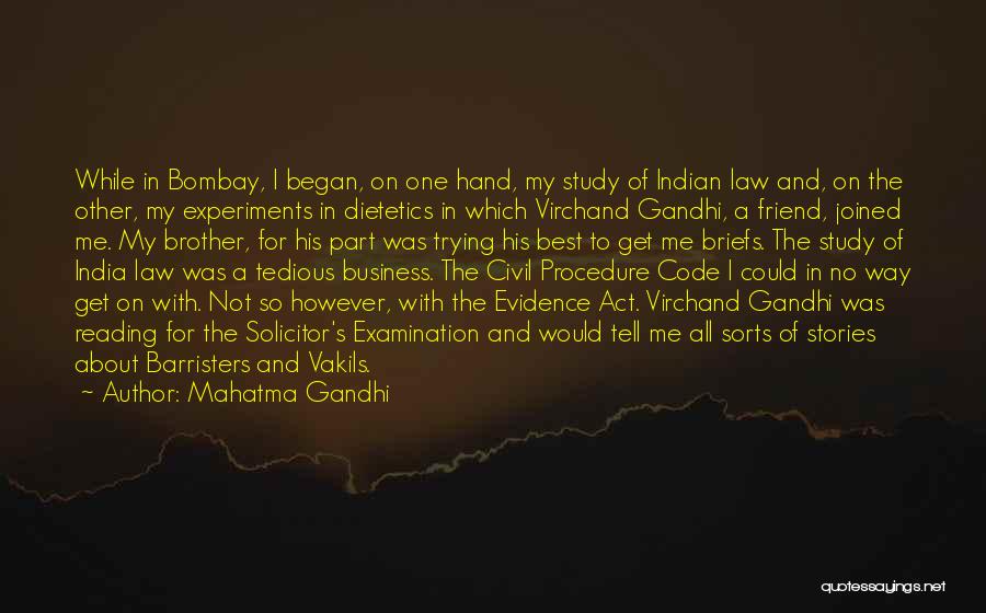 Experiments Quotes By Mahatma Gandhi