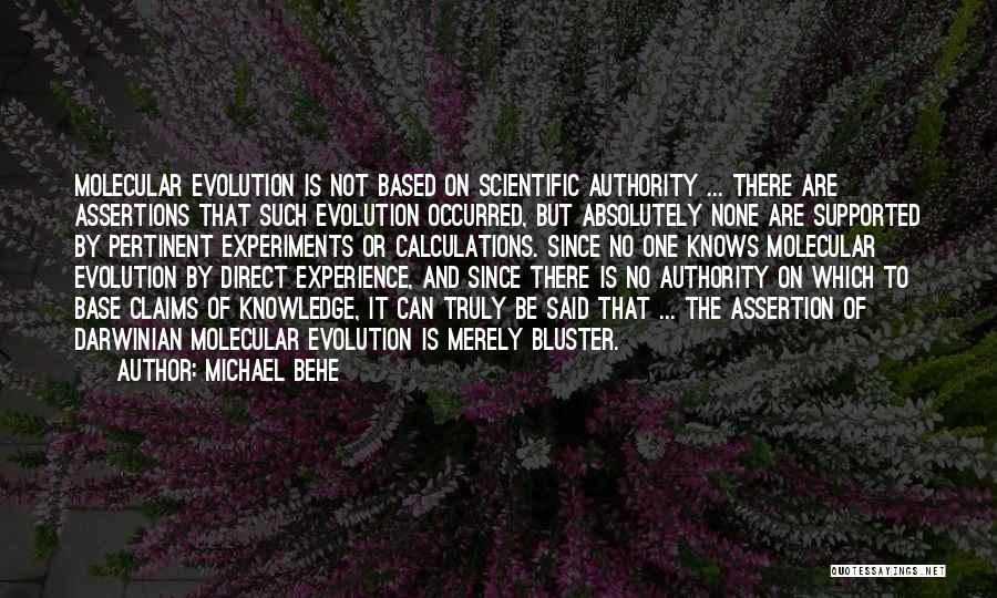 Experiments Quotes By Michael Behe