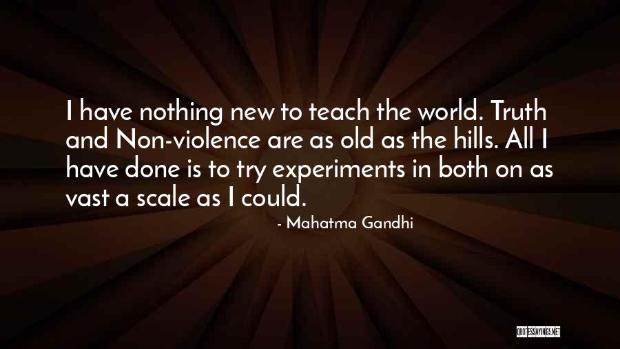 Experiments With Truth Quotes By Mahatma Gandhi