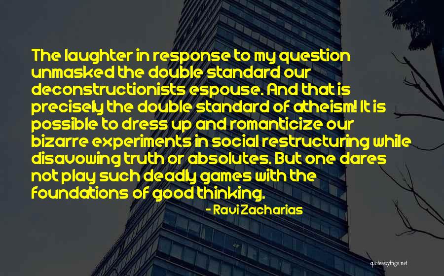 Experiments With Truth Quotes By Ravi Zacharias