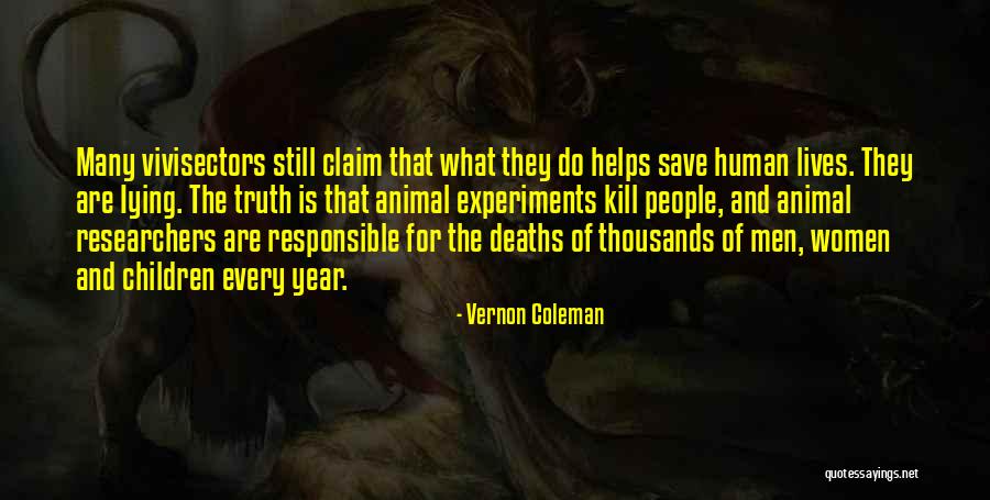 Experiments With Truth Quotes By Vernon Coleman