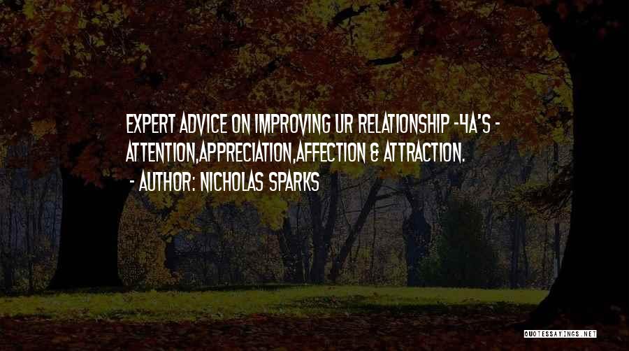 Expert Advice Quotes By Nicholas Sparks