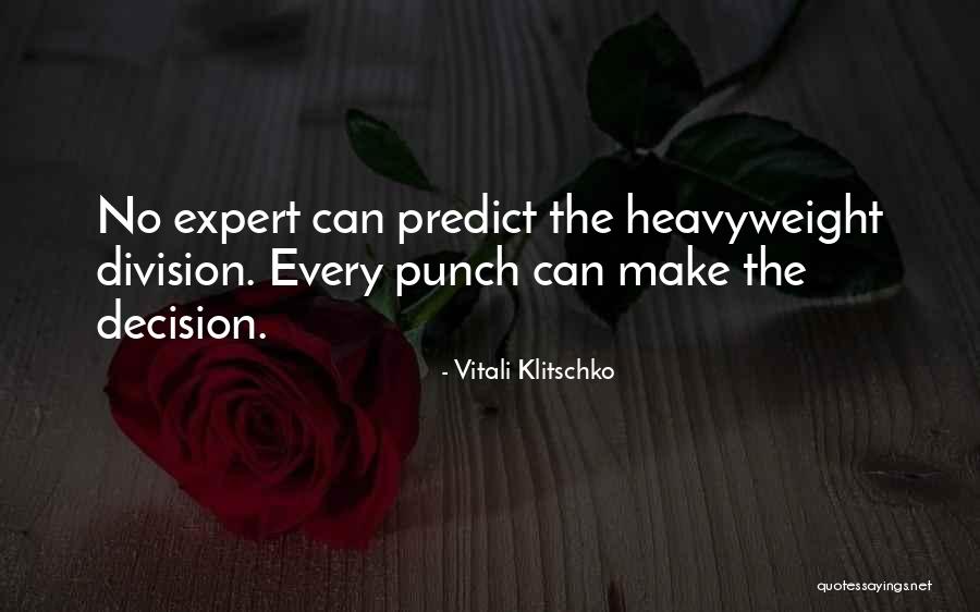 Expert In Nothing Quotes By Vitali Klitschko Expert In Nothing Quotes By Vitali Klitschko