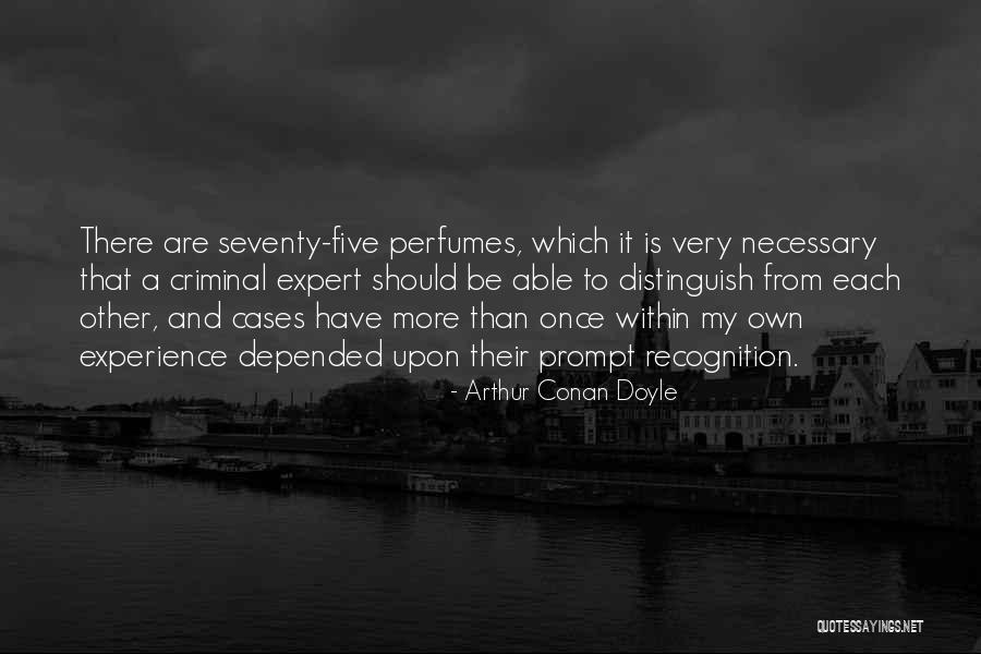 Expert In Science Quotes By Arthur Conan Doyle Expert In Science Quotes By Arthur Conan Doyle